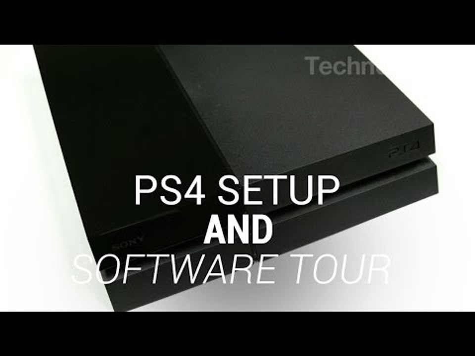 PS4 Setup and Software Tour