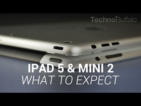 iPad 5 & iPad mini 2 - What to Expect