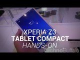 Sony Xperia Z3 Tablet Compact Hands-On