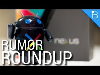 New Nexus 9 Leaks and New Metal Galaxy Phones!