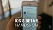 iOS 8 Beta 5 Hands-On - Check Out All the New Updates!