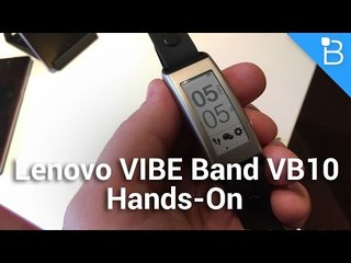 Lenovo VIBE Band VB10 - Hand's On With The Latest E Ink Wearable
