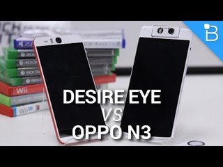 Battle of the Selfies - Desire EYE vs Oppo N3