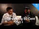 Interviewing 50 Cent (Part 1): SMS Audio, Star Wars and Best Tech