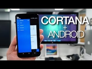 Cortana for Android hands-on! (Beta)