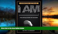 PDF  I AM _____: The Untold Story of Success Klyn Elsbury Pre Order