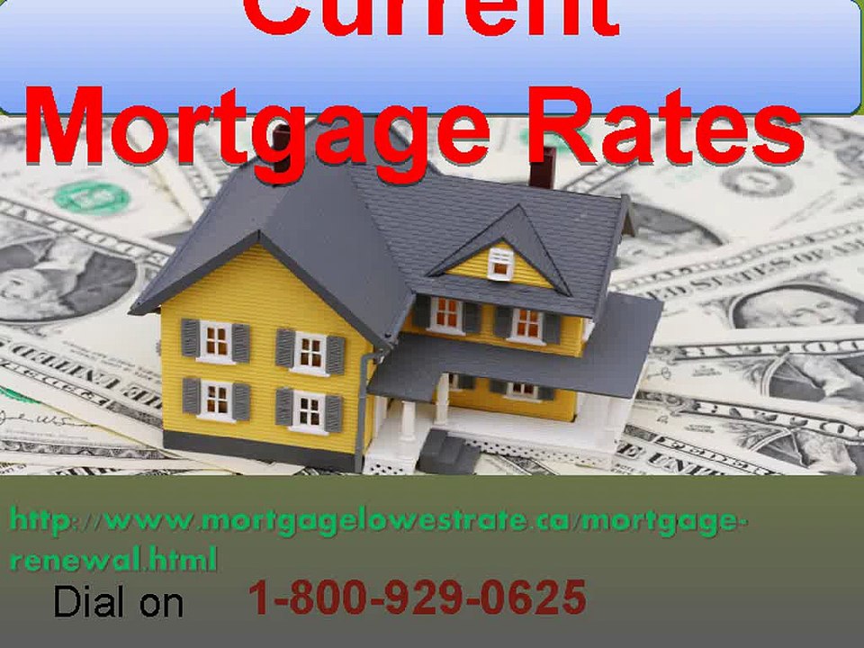 Best Current Mortgage 1-800-929-0625 rates in 6 Months