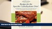 PDF  Recipes for the Specific Carbohydrate Diet: The Grain-Free, Lactose-Free, Sugar-Free Solution