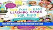 Read 100 Fun   Easy Learning Games for Kids- Teach Reading, Writing, Math and More With Fun