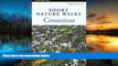 Audiobook  Short Nature Walks Connecticut, 7th (Short Nature Walks Series) Full Book