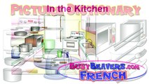 “In the Kitchen” (French Lesson 15) CLIP – Francais Learning, Food Words, Cuisine Vocabulaire, Kid-JCeNr9ASknA