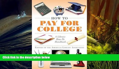 Kindle eBooks  How to Pay for College: A Library How-To Handbook (American Library Association