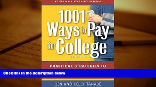 Kindle eBooks  1001 Ways to Pay for College: Practical Strategies to Make College Affordable READ