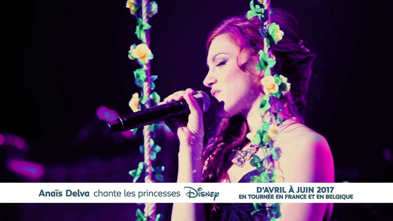 Anaïs Delva chante les Princesses Disney - En tournée dans toute la France ! [Full HD,1920x1080p]