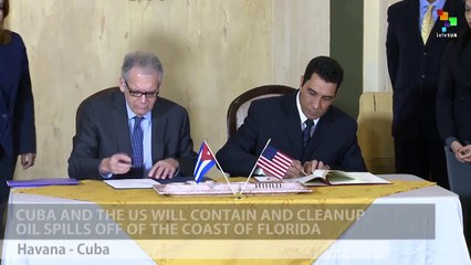 Cuba and U.S. Sign Agreement to Combat Oil Spills