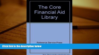 Kindle eBooks  The Core Financial Aid Library [DOWNLOAD] ONLINE