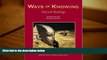 Kindle eBooks  Ways of Knowing: Selected Readings PDF [DOWNLOAD]