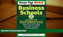 Kindle eBooks  Essays That Worked for Business Schools: 40 Essays from Successful Applications to