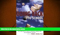 EBOOK ONLINE  Going Back to School 3E (Arco Going Back to School) PDF [DOWNLOAD]
