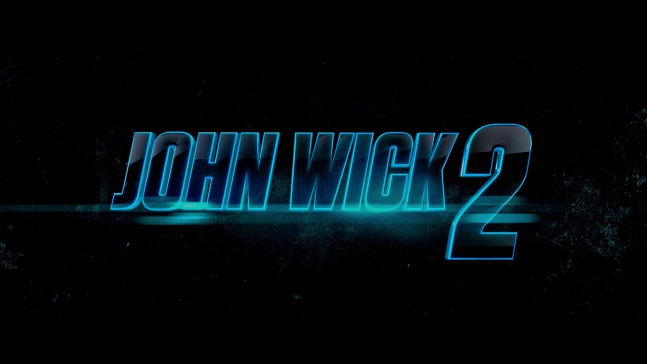 John Wick 2 - Bande-annonce 2 VF