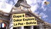 Étape 8 - Dakar Explore - Dakar 2017