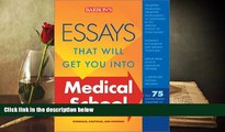 Kindle eBooks  Essays That Will Get You into Medical School (Essays That Will Get You