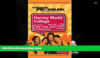 EBOOK ONLINE  Harvey Mudd College CA 2007 (College Prowler: Harvey Mudd College Off the Record)