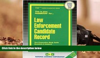 Kindle eBooks  Law Enforcement Candidate Record(Passbooks) (Career Examination Passbooks)