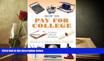 Kindle eBooks  How to Pay for College: A Library How-To Handbook (American Library Association