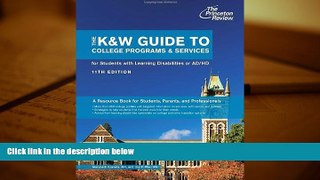 Kindle eBooks  The K W Guide to College Programs   Services for Students with Learning