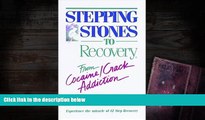 Audiobook  Stepping Stones To Recovery - From Cocaine/Crack Addiction Lisa D. For Ipad