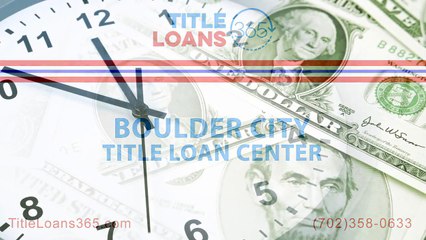 Boulder City Car Title Loan Center