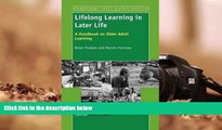 READ ONLINE  Lifelong Learning in Later Life: A Handbook on Older Adult Learning [DOWNLOAD] ONLINE