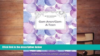 Audiobook  Adult Coloring Journal: Gam-Anon/Gam-A-Teen (Butterfly Illustrations, Purple Bubbles)