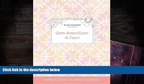 PDF [Download]  Adult Coloring Journal: Gam-Anon/Gam-A-Teen (Butterfly Illustrations, Pastel