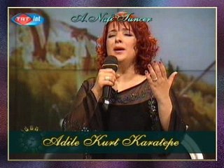 Adile KURT KARATEPE - Zalım Zalım Çimeni (Muçıla Hoyratı)
