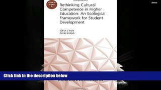 Kindle eBooks  Rethinking Cultural Competence in Higher Education: An Ecological Framework for