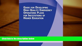 Kindle eBooks  Guide for Developing High-Quality Emergency Operations Plans for Institutions of