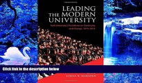 Kindle eBooks  Leading the Modern University: York Universityâ€™s Presidents on Continuity and