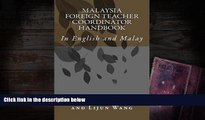 Kindle eBooks  Malaysia Foreign Teacher Coordinator Handbook: In English and Malay (Malay Edition)