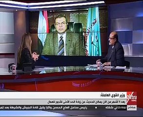 وزير القوى العاملة: وفرنا 141 ألف فرصة عمل خلال عام 2016