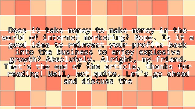 Do I Have to Spend Money to Make Money With Internet Marketing?