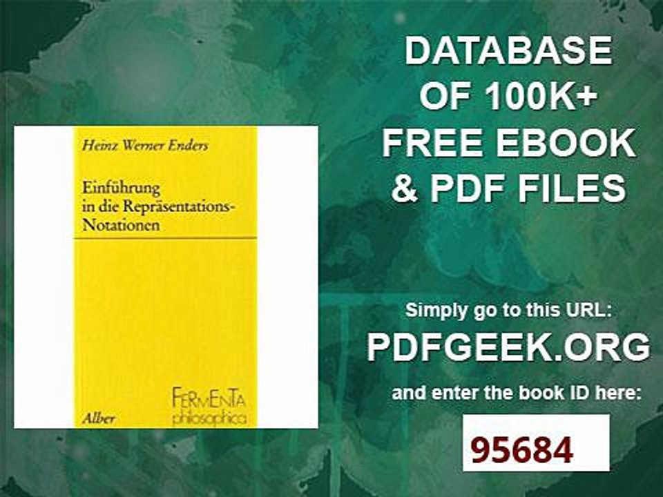 Einführung in die Repräsentations-Notationen Eine logisch-semantische Studie zu den Problemen der Interpretation...