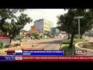 PENANGGULANGAN BANJIR - Pintu Air Manggarai Akan Ditambah