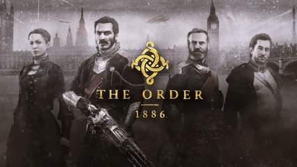 "IL ÉTAIT UNE FOIS DANS UN JEU" The Order 1886 - Episode 38