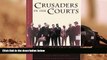 PDF [FREE] DOWNLOAD  Crusaders in the Courts: Legal Battles of the Civil Rights Movement,