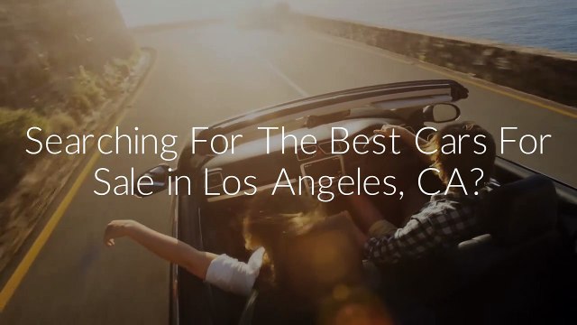 Access Autos : Best Cars For Sale in Los Angeles, CA