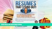Download Resumes That Stand Out!: Tips for College Students and Recent Grads for Writing a