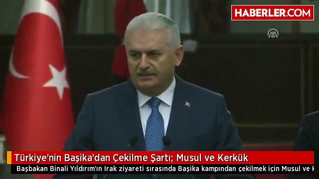 Türkiye'nin Başika'dan Çekilme Şartı- Musul ve Kerkük