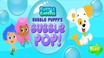 Bubble Guppies - Bubble Puppys Bubble Pop - Bubble Guppies Games - Nick Jr